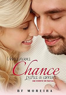 Livro Uma nova chance para o amor