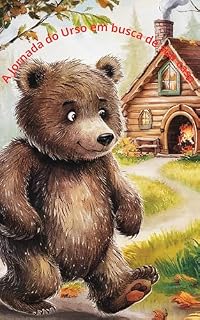 Livro A Jornada do Urso : Em busca de sua casa