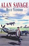 Front cover for the book Blue Yonder by Alan Savage