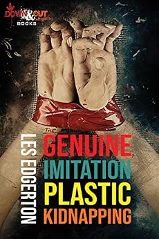 The Genuine Imitation Plastic Kidnapping Kindle