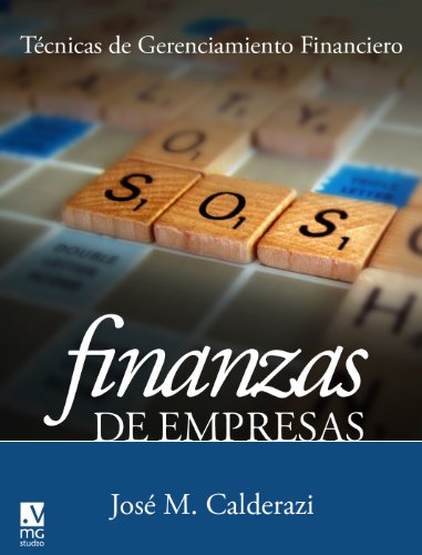 Finanzas de Empresas.: Técnicas de Gerenciamiento. (Spanish Edition)