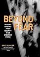 Beyond Fear: Thinking Sensibly About Security in an Uncertain World.