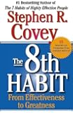 The 8th Habit: From Effectiveness to Greatness