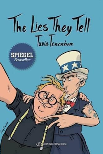 Download The Lies They Tell: A Journey Through America PDF