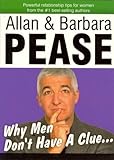 Paperback Why Men Don't Have a Clue. . . Book