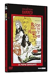 Blood From The Mummy's Tomb (La Momie Sanglante)
