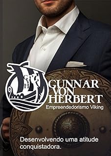 Livro Empreendedorismo Viking: Desenvolvendo uma atitude conquistadora