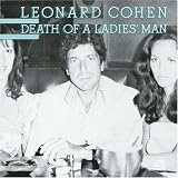Leonard Cohen Album: «Death of a Ladies Man» (Front side) Leonard Cohen Album: «Death of a Ladies Man» (Front side)