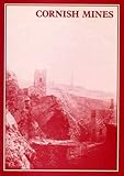 The Cornish Mineral Industry : Past Performance and Future, Trounson, J. H. and Burt, Roger, 0859892875