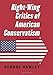 Right-Wing Critics of American Conservatism
