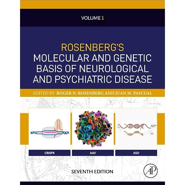 Rosenberg's Molecular and Genetic Basis of Neurological and