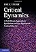 Critical Dynamics: A Field Theory Approach to Equilibrium and Non-Equilibrium Scaling Behavior