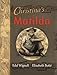 Christina's Matilda by Edel Wignell, Elizabeth Botté