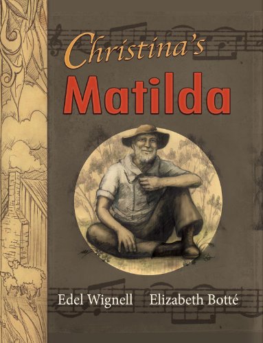 Christina's Matilda by Edel Wignell