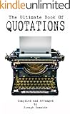 The Ultimate Book of Quotations