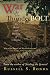 War Like the Thunderbolt: The Battle and Burning of Atlanta by Russell S. Bonds