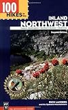 Front cover for the book 100 Hikes in the Inland Northwest by Rich Landers