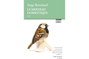 Le Moineau domestique: Histoire de vivre (French Edition)