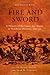 Fire and Sword: A History of the Latter-Day Saints in Northern Missouri, 1836-39