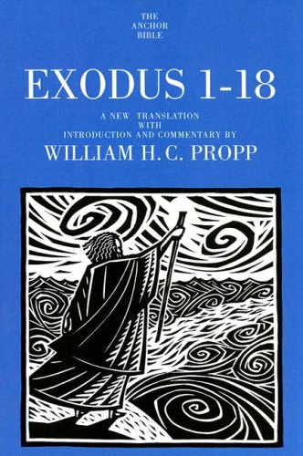 Exodus 1-18 (The Anchor Yale Bible Commentaries)