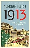 Image de 1913: The Year before the Storm