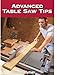Advanced Table Saw Tips
