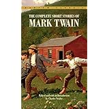 Complete Short Stories of Mark Twain (Bantam Classics)