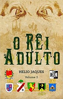 Livro O Rei Adulto: Leste