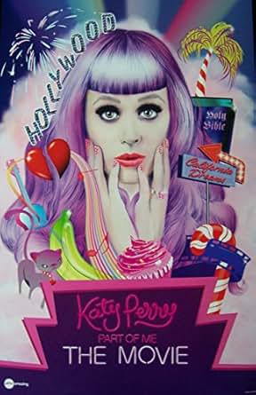 2012 Katy Perry: Part Of Me 2012 Katy Perry: Part Of Me