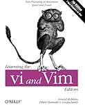 Learning the vi and Vim Editors: Text Processing at Maximum Speed and Power