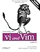 Learning the vi and Vim Editors by Arnold Robbins, Elbert Hannah