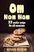 Om Nom Nom: 33 cookie recipe for all occasions by Richard Adamson