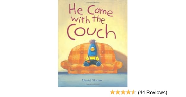He Came With The Couch David Slonim 9780811844307 Amazon Com Books