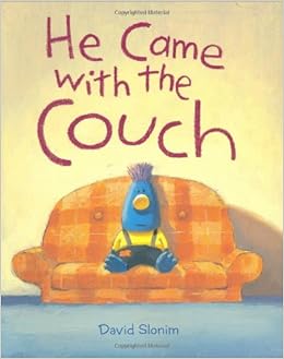 He Came With The Couch David Slonim 9780811844307 Amazon Com Books