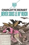 Rêver sous le IIIe Reich by