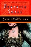 Front cover for the book Skye O'Malley by Bertrice Small