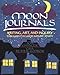 Moon Journals: Writing, Art, and Inquiry Through Focused Nature Study