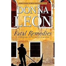 Fatal Remedies (Commissario Brunetti Book 8)