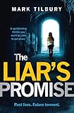 The Liar's Promise: a spellbinding thriller you won't be able to put down