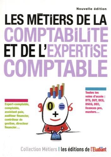Les  métiers de la comptabilité et de l'expertise comptable