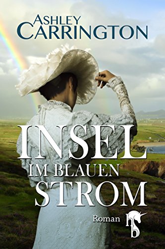 Insel im blauen Strom (German Edition)