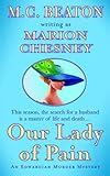 Front cover for the book Our Lady of Pain by Marion Chesney