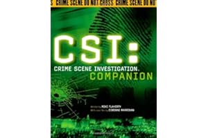 CSI: Crime Scene Investigation Companion