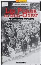 Les  poilus du Sud-Ouest