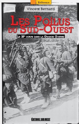 Les  poilus du Sud-Ouest