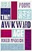 That Awkward Age ~ Roger McGough