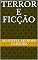 Livro TERROR E FICÇÃO