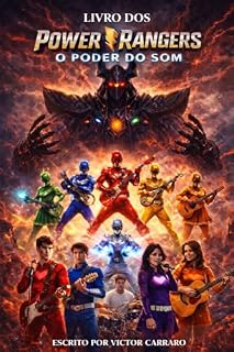 Livro POWER RANGERS : O PODER DO SOM