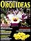Livro O Mundo das Orquídeas: Edição 27