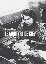 Le  martyre de Kiev